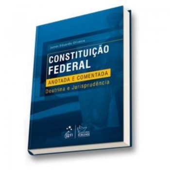 Constituição Federal Anotada E Comentada