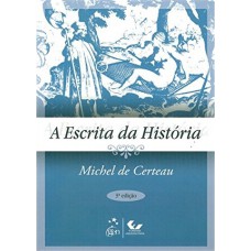 A Escrita Da História