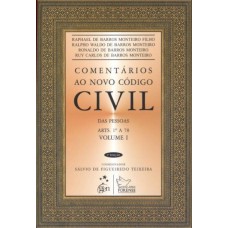 Comentários Ao Novo Código Civil Das Pessoas Arts. 1º A 78 - Volume I