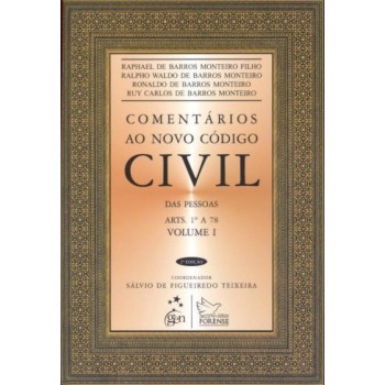 Comentários Ao Novo Código Civil Das Pessoas Arts. 1º A 78 - Volume I