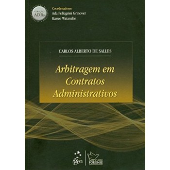 Coleção Adrs - Arbitragem Em Contratos Administrativos