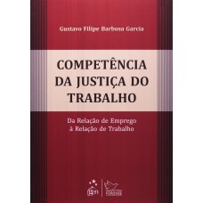 Competência da Justiça do Trabalho