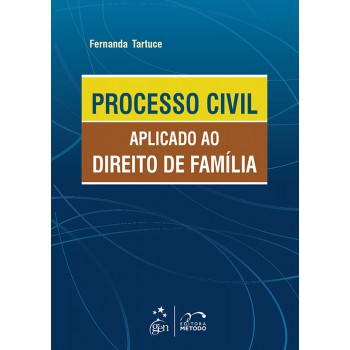 Processo Civil Aplicado Ao Direito De Família