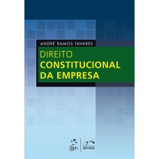 Direito Constitucional Da Empresa