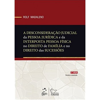 A Desconsideração Judicial da Pessoa Jurídica...