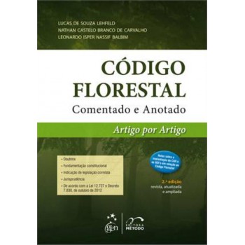 Código Florestal Comentado e Anotado - Artigo por Artigo