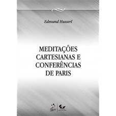 Meditações Cartesianas e Conferências de Paris