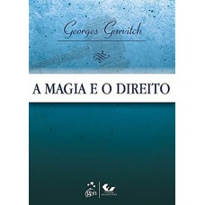 A Magia E O Direito