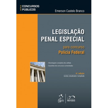 Série Concursos Públicos - Legislação Penal Especial para Concurso - Polícia Federal