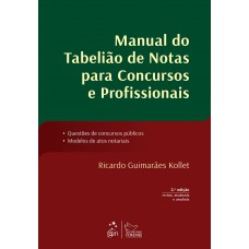 Manual Do Tabelião De Notas Para Concursos E Profissionais