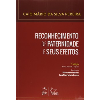 Reconhecimento De Paternidade E Seus Efeitos