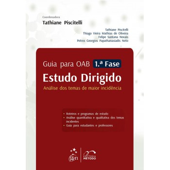 Guia Para Oab - 1ª Fase - Estudo Dirigido - Análise Dos Temas De Maior Incidência