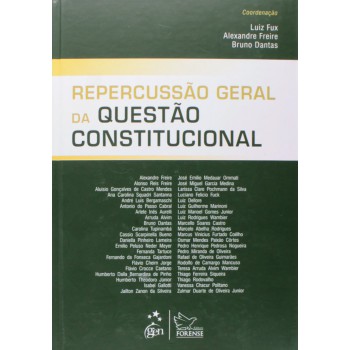 Repercussão Geral Da Questão Constitucional