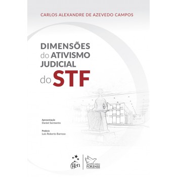 Dimensões do Ativismo Judicial do STF