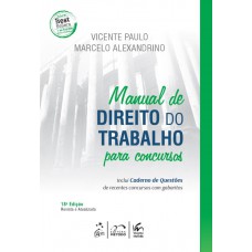 Manual De Direito Do Trabalho Para Concursos Com Caderno De Questões