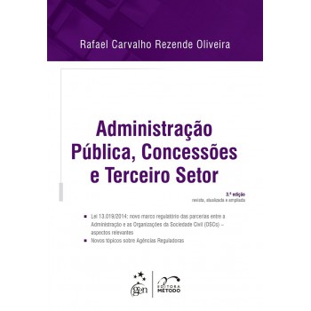 Administração Pública, Concessões e Terceiro Setor