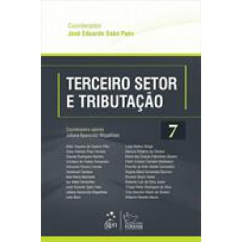 Terceiro Setor E Tributação - Vol. 7