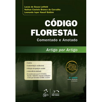 Código Florestal Comentado e Anotado - Artigo por Artigo