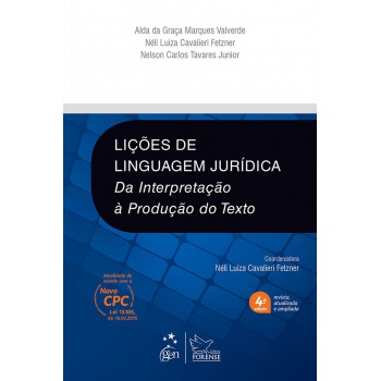 Lições de Linguagem Jurídica - Da Interpretação à Produção do Texto