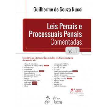 Leis Penais e Processuais Penais Comentadas - Volume 1