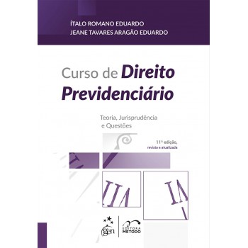 Curso de Direito Previdenciário