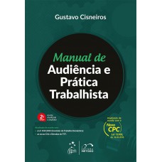 Manual de Audiência e Prática Trabalhista