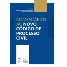 Comentários ao novo código de processo civil - CPC