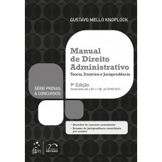 Série Provas & Concursos - Manual de Direito Administrativo