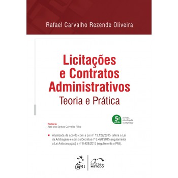 Licitações E Contratos Administrativos - Teoria E Prática