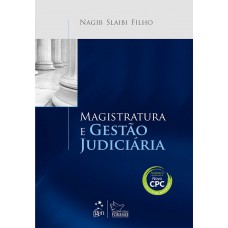 Magistratura e Gestão Judiciária