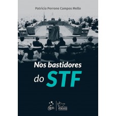 Nos Bastidores do STF