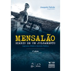 Mensalão: Diário De Um Julgamento