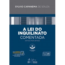 Lei do Inquilinato Comentada - Artigo por Artigo