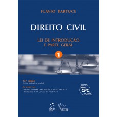 Direito Civil - Vol. 1 - Lei De Introdução E Parte Geral