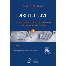 Direito Civil - Vol. 3 - Teoria Geral Dos Contratos Em Espécie