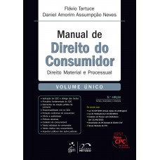 Manual De Direito Do Consumidor - Vol. único - Direito Material E Processual