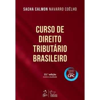 Curso de Direito Tributário Brasileiro