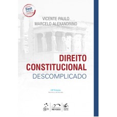 Direito Constitucional Descomplicado