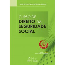 Curso de Direito da Seguridade Social