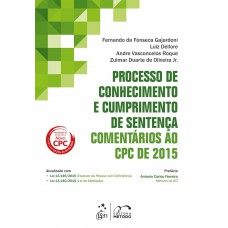 Processo de Conhecimento e Cumprimento de Sentença-Comentários ao CPC de 2015-Vol. 2