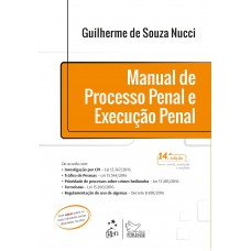 Manual De Processo Penal E Execução Penal