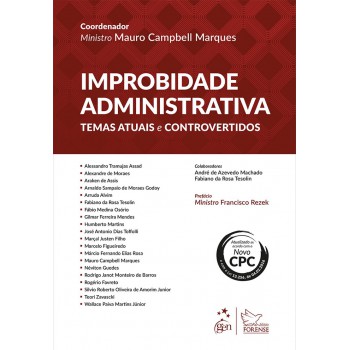 Improbidade Administrativa - Temas Atuais e Controvertidos