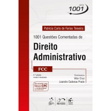 Série 1001 - 1001 Questões Comentadas de Direito Administrativo - FCC