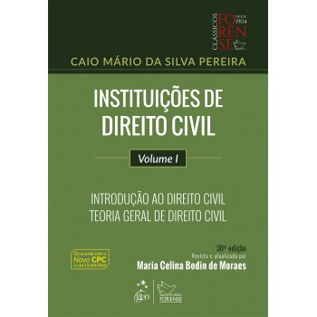 Instituições De Direito Civil - Vol. I - Introdução Ao Direito Civil-teoria Geral De Direito Civil