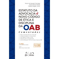 Estatuto da Advocacia e Novo Código de Ética e Disciplina da Oab-Comentados