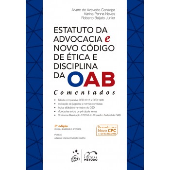 Estatuto da Advocacia e Novo Código de Ética e Disciplina da Oab-Comentados