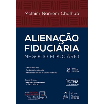 Alienação Fiduciária - Negócio Fiduciário