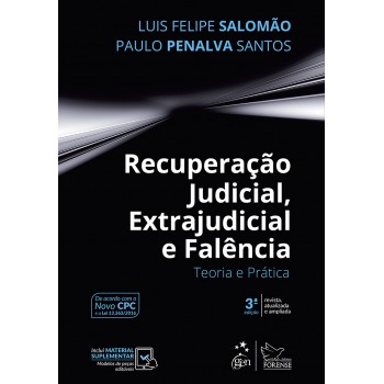 Recuperação Judicial, Extrajudicial E Falência - Teoria E Prática