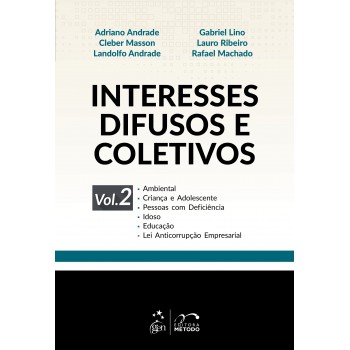 Interesses Difusos E Coletivos - Vol. 2