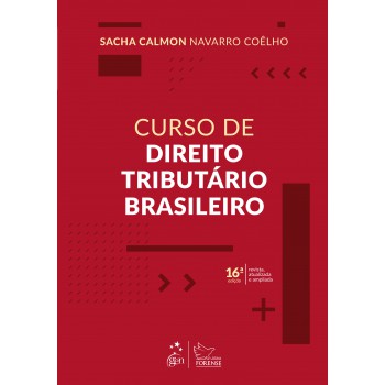 Curso de Direito Tributário Brasileiro